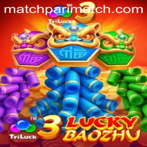 Exploring the Thrills of 3LuckyBaozhu: A Parimatch Gaming Experience